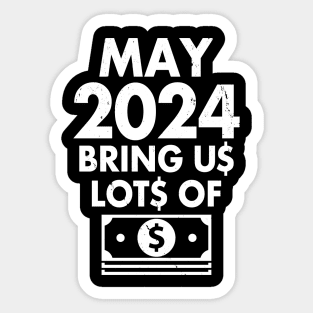 Funny New Year 2024 I Want Money Wish Meme Sticker